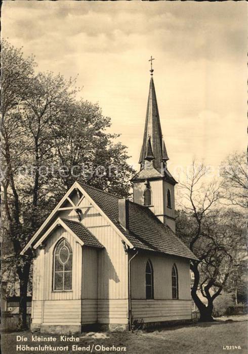Elend Harz Kleinste Kirche