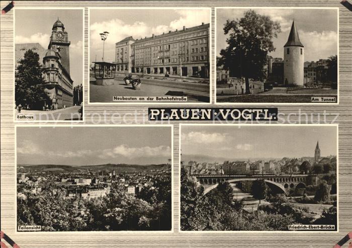 Plauen Vogtland Tunnel Friedrich Ebert Bruecke Rathaus