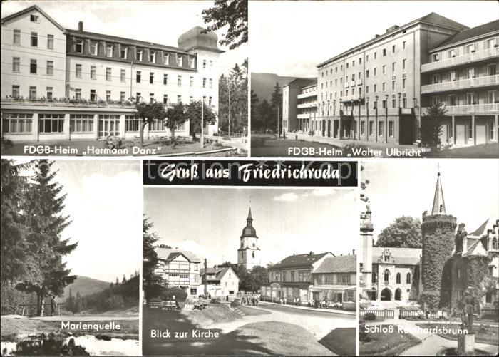 Friedrichsroda Ferienheime Hermann Danz Walter Ulbricht Marienquellw Schloss-Rei