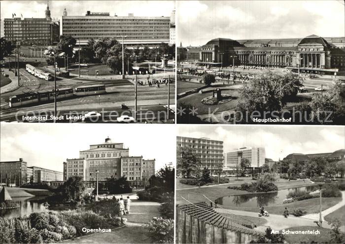 LEIPZIG Sachsen Interhotel Hauptbahnhof Schwanenteich Opernhaus