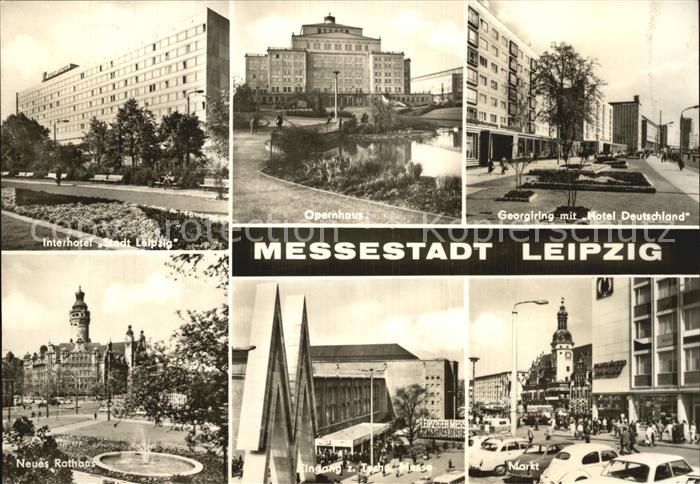 LEIPZIG Sachsen Interhotel-Stadt-Leipzig Georgiring Opernhaus Markt