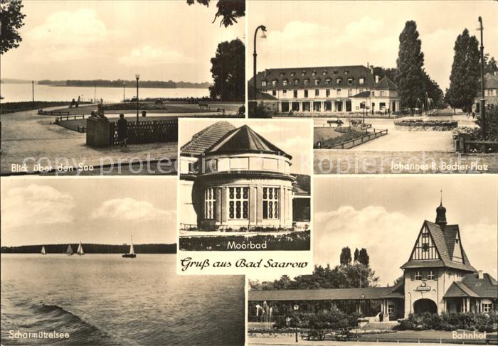 Bad Saarow Johannes-R.-Becher-Platz Scharmuetzelsee Bahnhof Moorbad