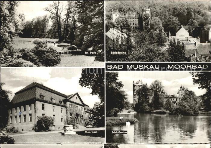 Bad Muskau Oberlausitz Schlossruine Park Moorbad