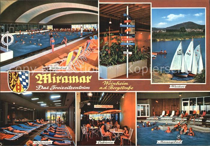Weinheim Bergstrasse Miramar Freizeitzentrum Wellenbad Massagebad Cafeteria Sola
