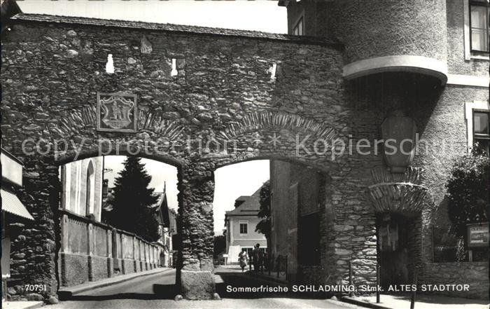 Schladming Obersteiermark Altes Stadttor