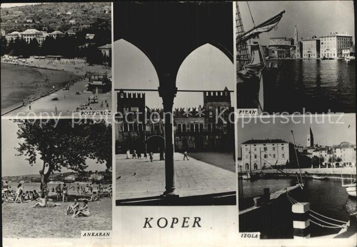 Koper Portoroz Ankaran Piran