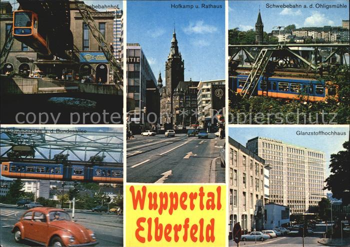 WUPPERTAL NRW Schwebebahnhof Hofkamp und Rathaus Ohlingsmuehle