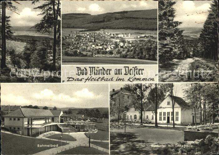 Bad Muender Steinbachtal Total Weg zum Suentelturm Rohmelbad Kurhotel mit Trinkq