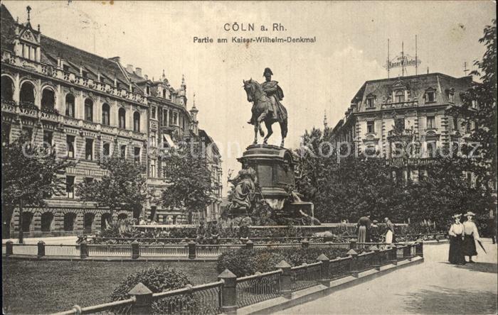 Coeln Rhein Kaiser Wilhelm Denkmal Reiterstandbild