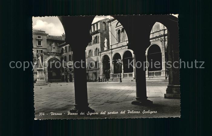 Verona Veneto Piazza dei Signori dal portico del Palazzo Scaligero Platz Arkaden