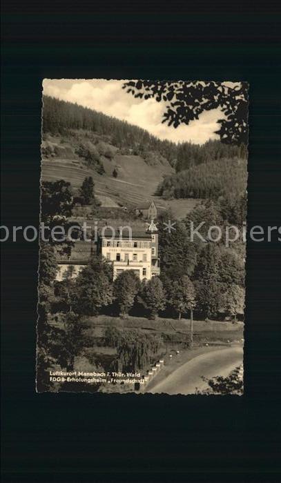 Manebach FDGB Erholungsheim Freundschaft