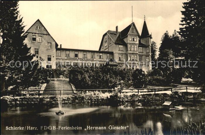 Schierke Harz FDGB Ferienheim Hermann Gieseler