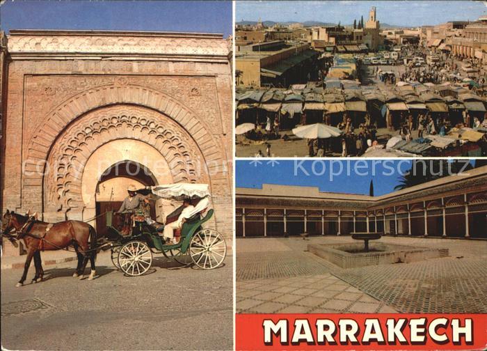 Marrakech Marrakesch Bab Agnaou La Place Jamaa El Fna Palais El Bahia
