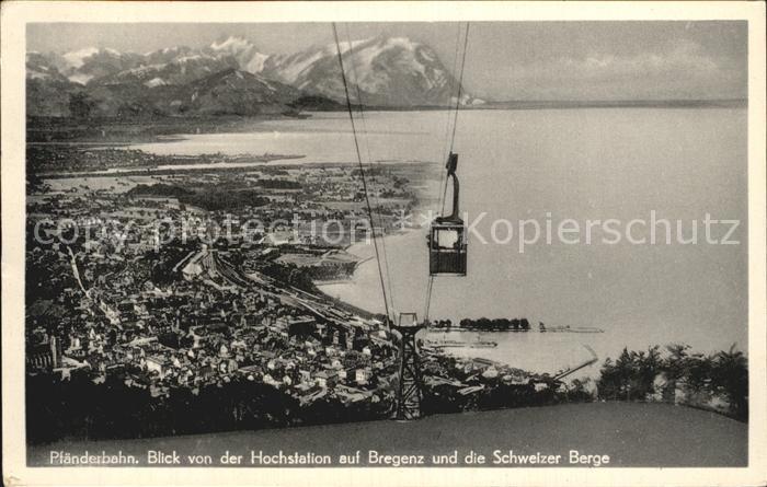 Bregenz Vorarlberg Pfaenderbahn See Berge