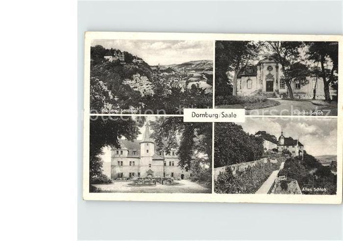Dornburg Saale  Die drei Schloesser Rokoko- Alte- und Goethe Schloss