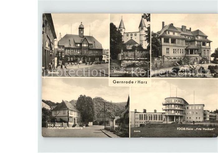 Gernrode Harz Stiftskirche Sankt Cyriaki Rathaus FDGB-Heim Fritz Heckert