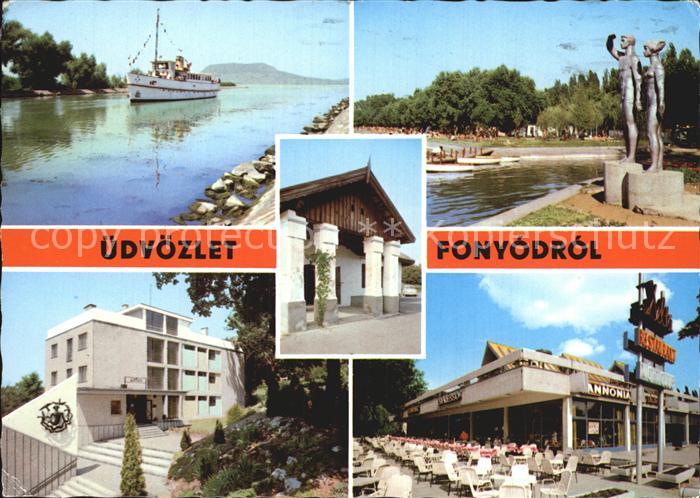 Fonyod Ausflugsdampfer Denkmal Statue Hotel Restaurant