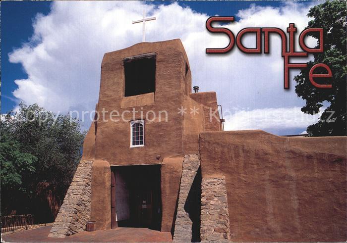Santa Fe Texas San Miguel Chapel