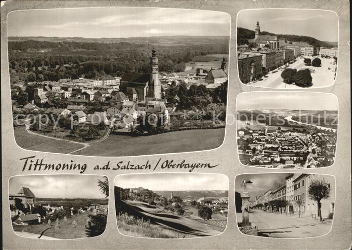 Tittmoning Salzach Panorama Orts und Teilansichten