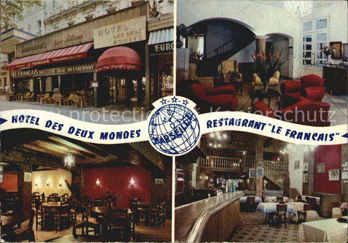 Marseille Bouches-du-Rhone Hotel des deux Mondes Restaurant Le Francais