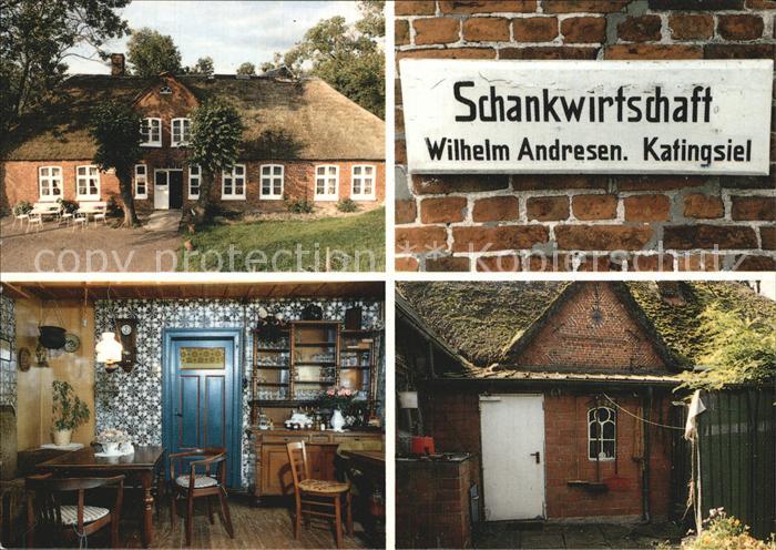 Katingsiel Schankwirtschaft Wilhelm Andresen