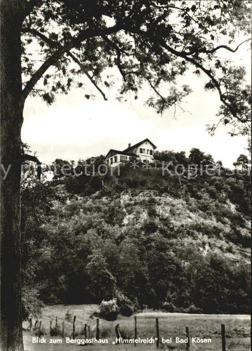 Bad Koesen Berggasthaus Himmelreich