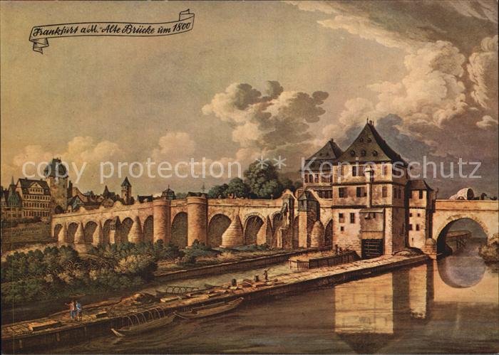 Frankfurt Main Alte Bruecke um 1800 Gemaelde