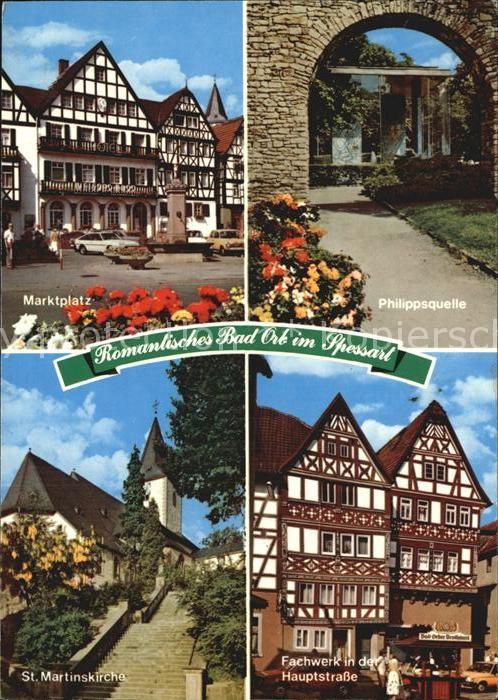 Bad Orb Marktplatz Philippsquelle St Martinskirche Fachwerkhaeuser Hauptstr