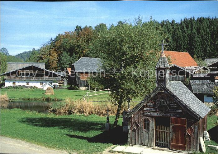Tittling Museumsdorf Bayerischen Wald