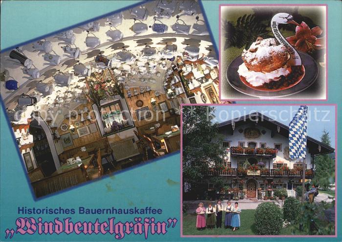 Ruhpolding Bayern Bauernhauskaffee Windbeutelgraefin