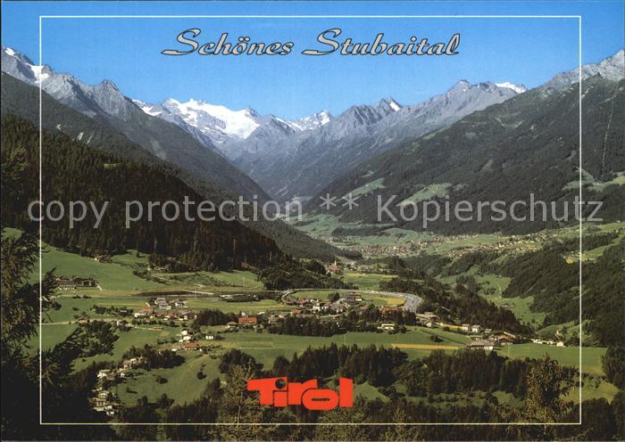 Stubaital Schoenberg Brennerautobahn Mieders Fulpmes Telfes Neustift