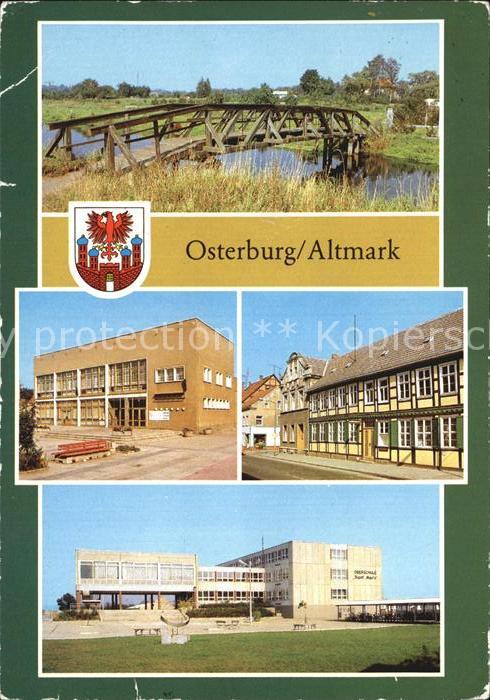 Osterburg Altmark Schwiegermutterbruecke Kreiskulturhaus Heimatmuseum Oberschule