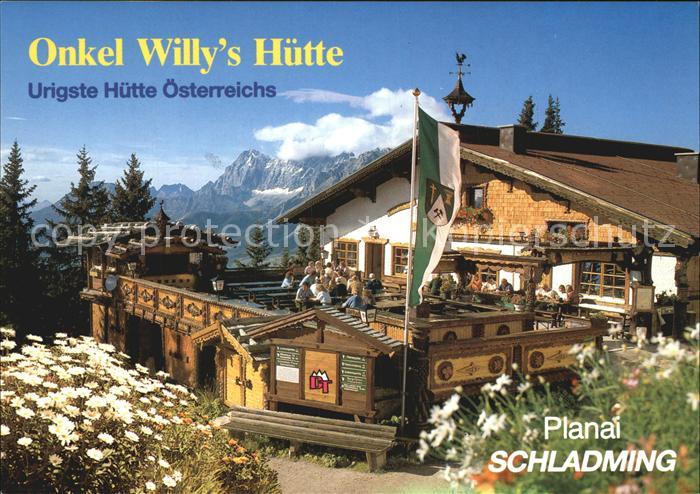 Schladming Obersteiermark Onkel Willy's Huette Planai