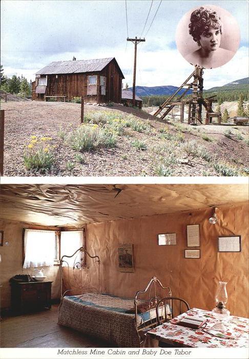 Leadville Tabors Matchless Mine cabin and Baby Doe Tabor
