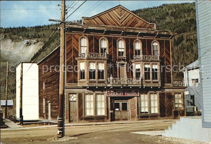 Dawson City The Palace Grand Theatre