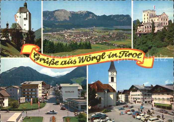 Woergl Tirol Mariastein Schloss-Itter Bahnhofstrasse Hauptplatz