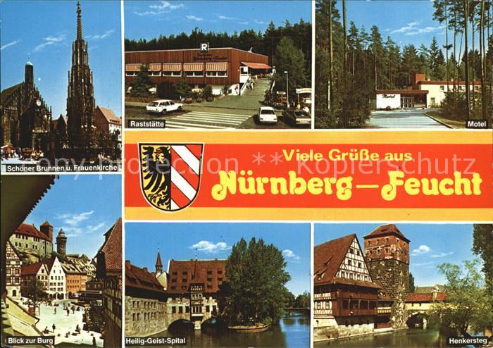Feucht BAB Raststaette Nuernberg Feucht Brunnen Frauenkirche Motel Burg Heilig G