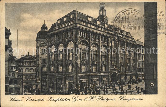 STUTTGART  CITY Union Vereinigte Kaufstaetten Koenigstr