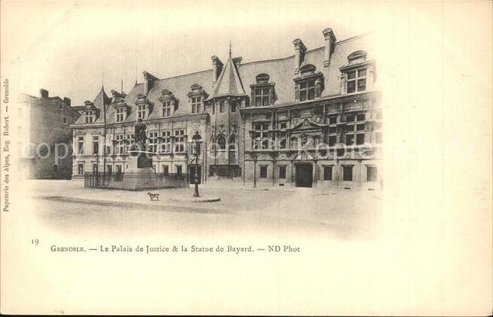 Grenoble Palais de Justice et la Statue de Bayard