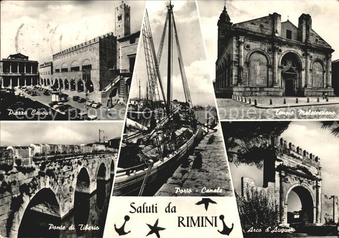Rimini Piazza Cavour Tempio Malatestiano Arco d Augusto Porto Canale Ponte di Ti
