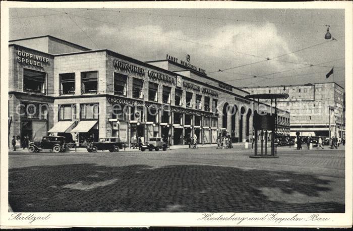 STUTTGART  CITY Hindenburg und Zeppelin Bau