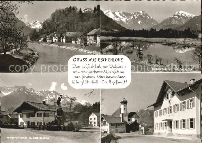 Eschenlohe Sieben Quellen Zugspitze Kriegerdenkmal Estergebirge Rathaus Kirche