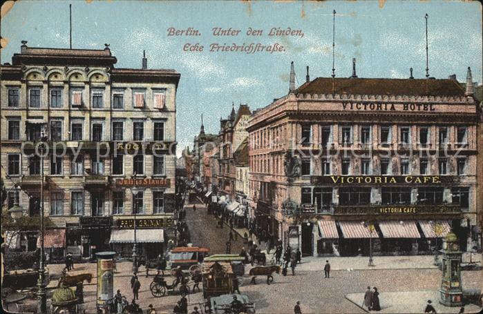 BERLIN  CITY Unter den Linden Ecke Friedrichstrasse