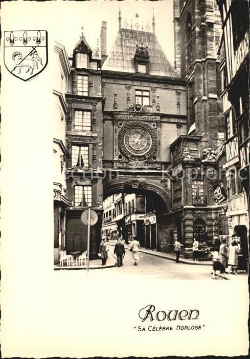 Rouen Die gro?e Uhr