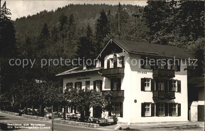 BERCHTESGADEN Bayern Ilsank Gasthaus Zum Watzmann