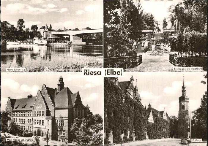 Riesa Sachsen Elbbruecke Max Planck Oberschule Rathaus Freitreppe zum Stadtpark