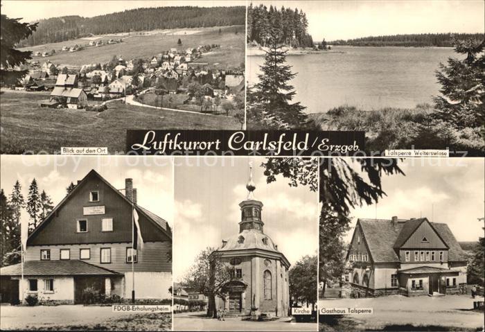 Carlsfeld Erzgebirge Teilansicht Talsperre Erholungsheim Kirche Gasthaus Talsper