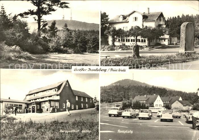 Grosser Inselsberg Hotel Grenzwiese Parkplatz Berggasthof Stoehr