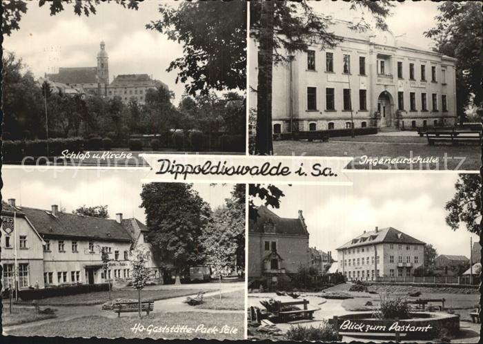 Dippoldiswalde Osterzgebirge Schloss und Kirche Ingenieurschule Postamt