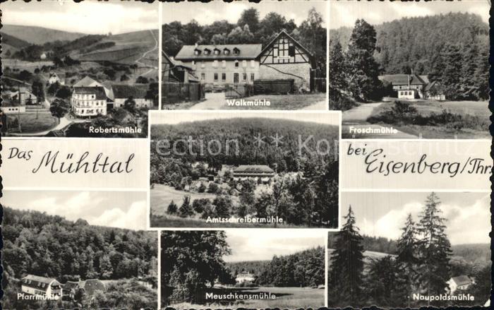 Eisenberg Thueringen Muehlen im Muehltal
